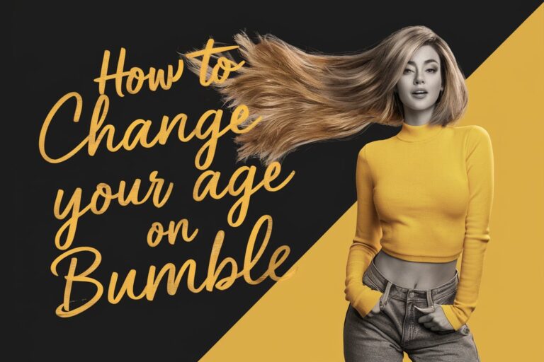 how to change age on bumble